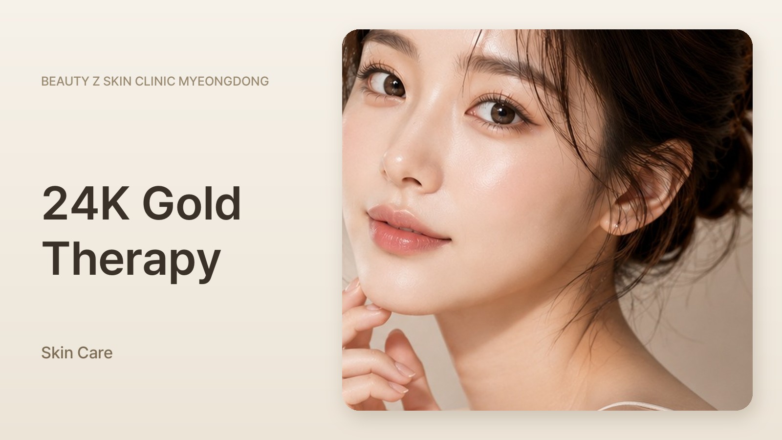 24K Gold Therapy at Beauty Z Skin Clinic Myeongdong