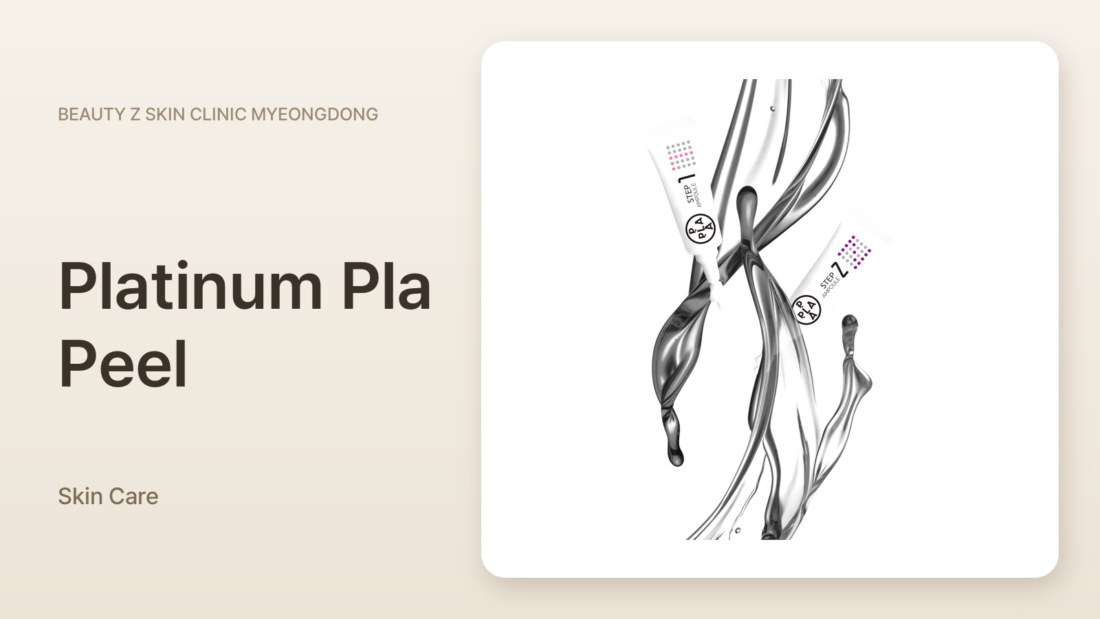 Platinum Pla Peel at Beauty Z Skin Clinic Myeongdong