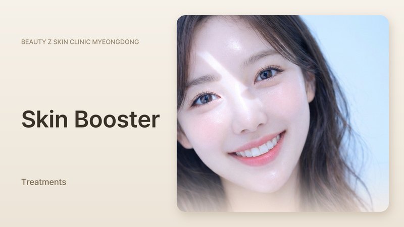 Skin Booster at Beauty Z Skin Clinic Myeongdong